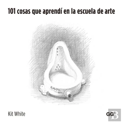 Bertrand.pt - 101 Cosas Que Aprendí En La Escuela De Arte