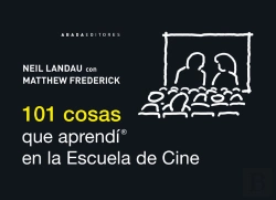 Bertrand.pt - 101 Cosas Que Aprendí En La Escuela De Cine