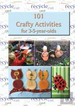 101 Crafty Activities For 3-5-Year-Olds