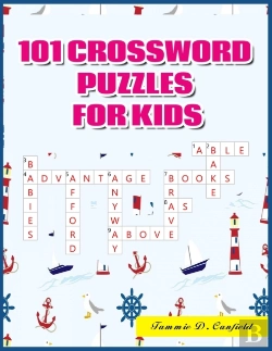 Bertrand.pt - 101 Crossword Puzzles For Kids
