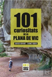 101 Curiositats De La Plana De Vic