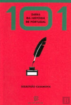 Bertrand.pt - 101 Datas da História de Portugal