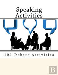 101 Debate Activities.
