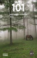 101 Destinos De España Aun Mas Sorprendentes
