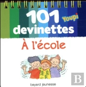101 Devinettes L'Ecole
