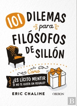 Bertrand.pt - 101 Dilemas Para Filósofos De Sillón