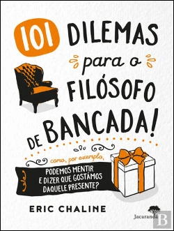 Bertrand.pt - 101 Dilemas para o Filósofo de Bancada!