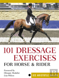 101 Dressage Exercises For Horse And Rider