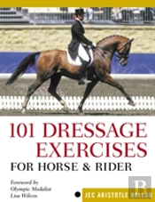 101 Dressage Exercises For Horse And Rider