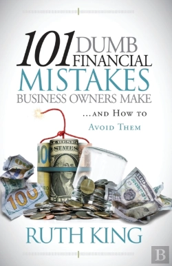 Bertrand.pt - 101 Dumb Financial Mistakes Business Owners Make And How To Avoid Them