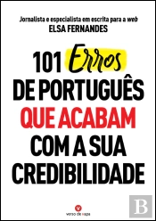 101 Erros de Português que Acabam com a sua Credibilidade
