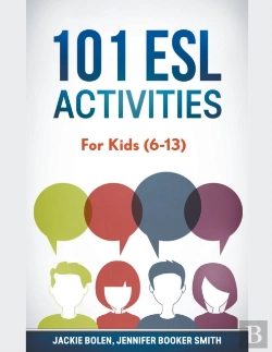 Bertrand.pt - 101 Esl Activities: For Kids  6-13