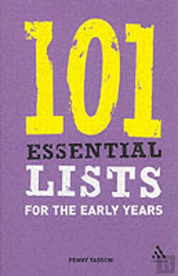 Bertrand.pt - 101 Essential Lists For The Early Years