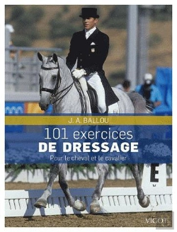 Bertrand.pt - 101 Exercices De Dressage ; Pour Le Cheval Et Le Cavalier
