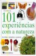 101 Experiências Com a Natureza