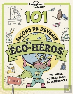 Bertrand.pt - 101 Facons De Devenir Un Eco-Heros