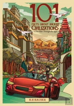 Bertrand.pt - 101 Facts About Ancient Civilizations