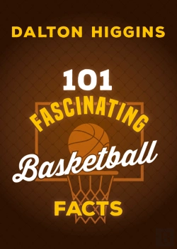 Bertrand.pt - 101 Fascinating Basketball Facts