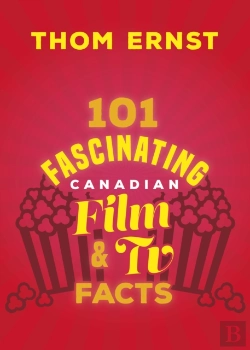 Bertrand.pt - 101 Fascinating Canadian Film And Tv Facts