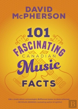 Bertrand.pt - 101 Fascinating Canadian Music Facts