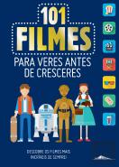 101 Filmes para Veres Antes de Cresceres