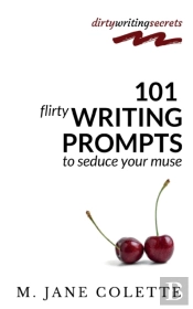 101 Flirty Writing Prompts To Seduce Your Muse
