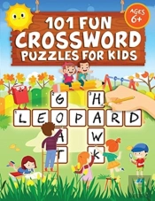 101 Fun Crossword Puzzles For Kids