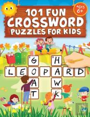 101 Fun Crossword Puzzles For Kids