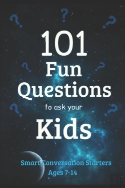 Bertrand.pt - 101 Fun Questions To Ask Your Kids