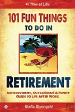 Bertrand.pt - 101 Fun Things To Do In Retirement