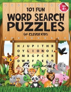 Bertrand.pt - 101 Fun Word Search Puzzles For Clever Kids 4-8