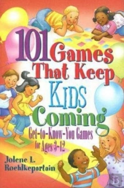 Bertrand.pt - 101 Games That Keep Kids Coming