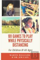 101 Games To Play While Physically Distancing