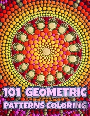 101 Geometric Patterns Coloring