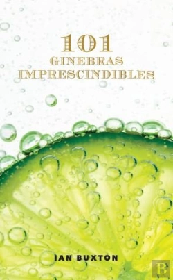 Bertrand.pt - 101 Ginebras Imprescindibles