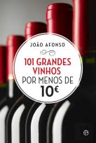 101 Grandes Vinhos por Menos de 10€