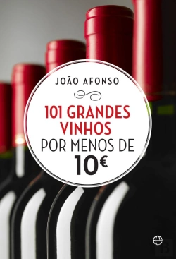Bertrand.pt - 101 Grandes Vinhos por Menos de 10€