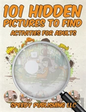 101 Hidden Pictures To Find Activities For Adults