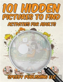 Bertrand.pt - 101 Hidden Pictures To Find Activities For Adults