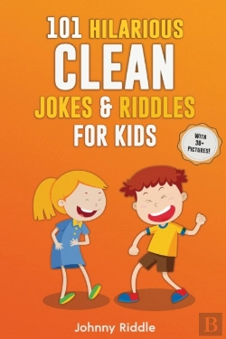Bertrand.pt - 101 Hilarious Clean Jokes & Riddles For Kids