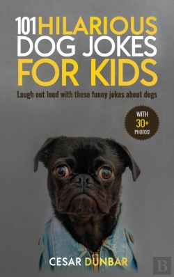 Bertrand.pt - 101 Hilarious Dog Jokes For Kids