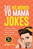 101 Hilarious Yo Mama Jokes