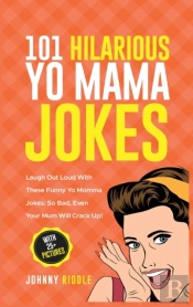 101 Hilarious Yo Mama Jokes
