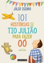 101 Histórias do Tio Julião para Fazer OÓ