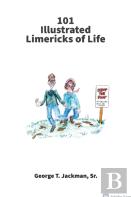 101 Illustrated Limericks Of Life
