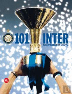 101 Inter (Italian Edition)