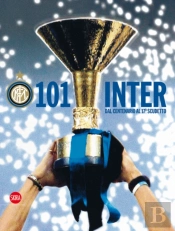 101 Inter (Italian Edition)