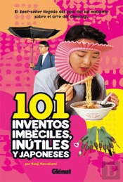 101 Inventos Imbéciles, Inútiles Y Japoneses 1