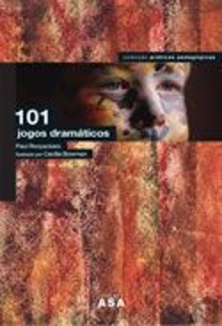 Bertrand.pt - 101 Jogos Dramáticos