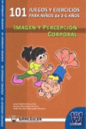 101 Juegos Y Ejercicios Para Niños De 3-6 Años
